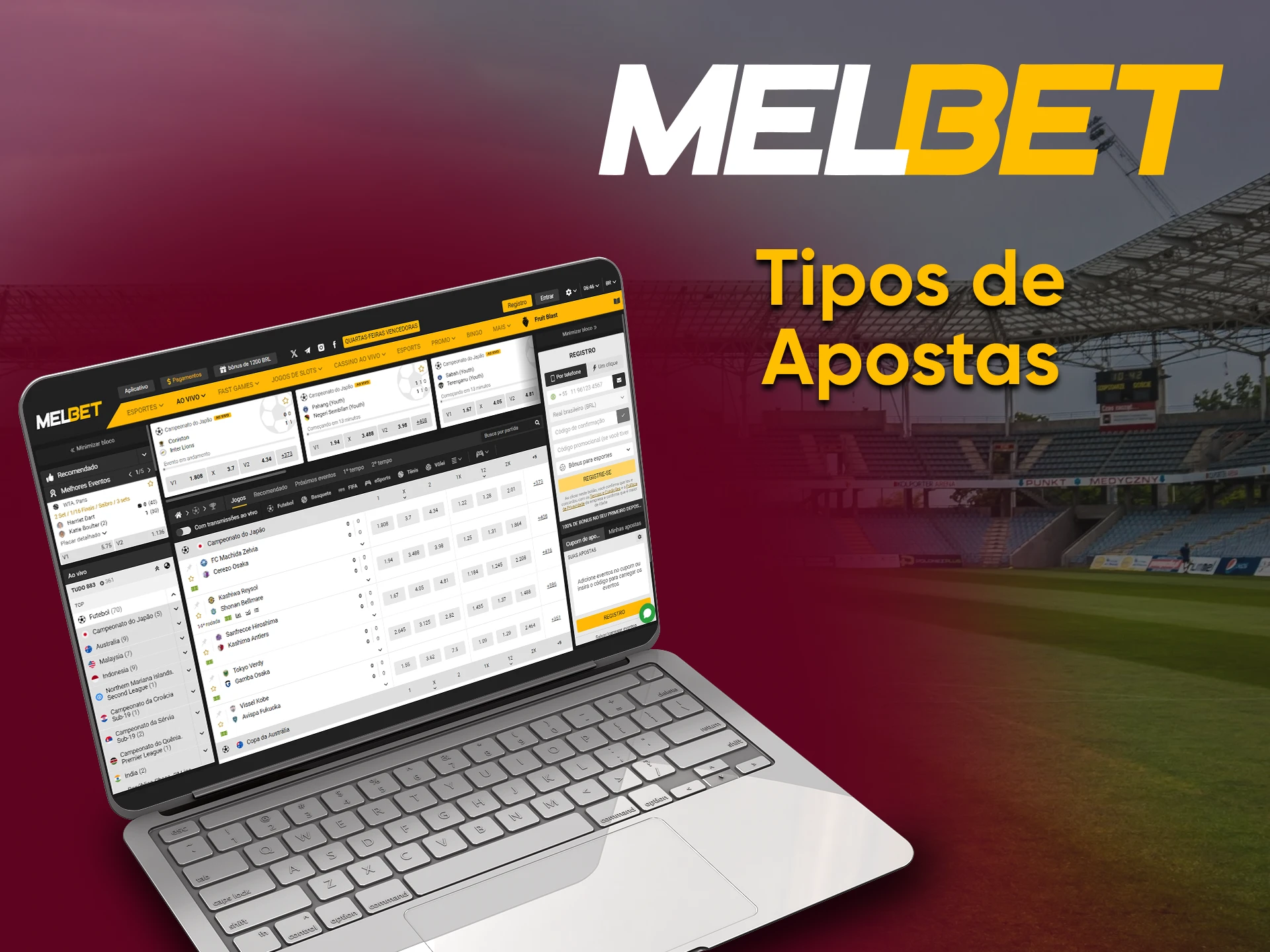 Diremos quais tipos de apostas estão disponíveis no Melbet.